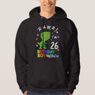 Sudadera Rawr, tengo 26 años de dinosaurio lindo