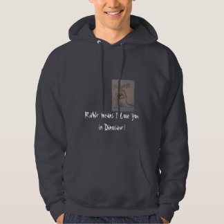 Sudadera ¡rawwrr, medios de RaWr te amo en dinosaurio!