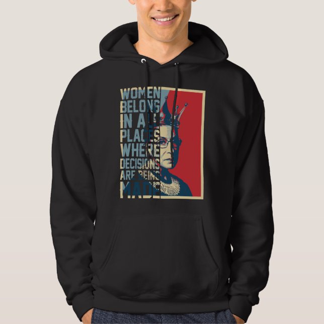 Sudadera RBG - Las mujeres pertenecen a todos los lugares d (Anverso)