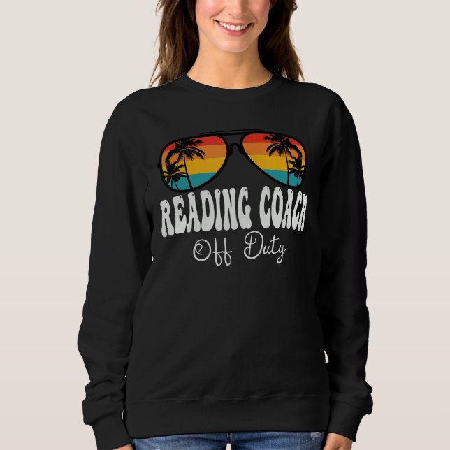 Sudadera Reading Coach Off Duty Sunglasses Happy Last Day O (Anverso)