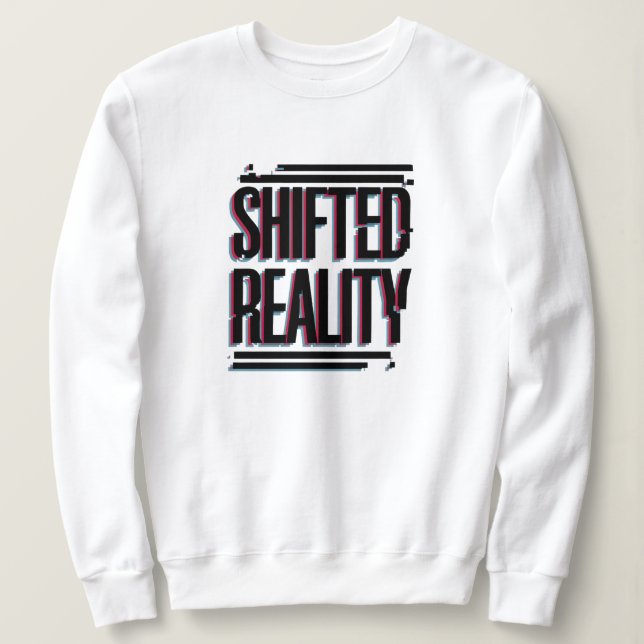 Sudadera Realidad cambiada - Brillante en la línea de tiemp (Anverso del diseño)