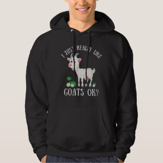 Sudadera Realmente me gustan las cabras ¿ok?