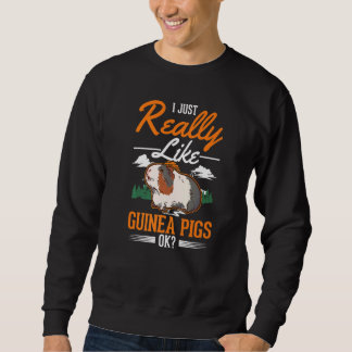 Sudadera Realmente me gustan los cerdos de Guinea