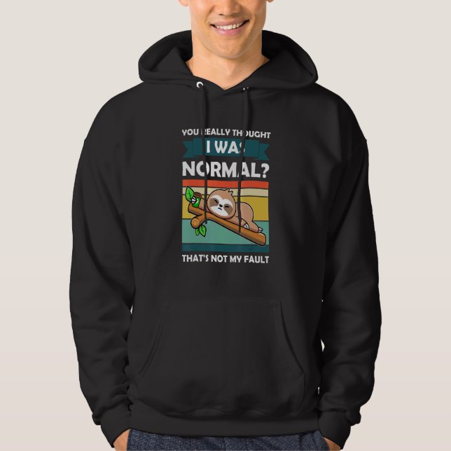 Sudadera Realmente pensaste que era normal Slothes Animal P (Anverso)
