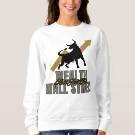 Sudadera Rebelión de riqueza Street Smart Investor Exclusiv