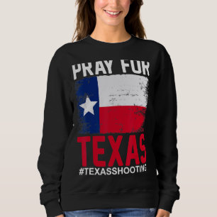 Sudadera Recen por el tiroteo escolar en Texas