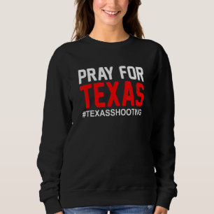 Sudadera Recen por el tiroteo escolar en Texas 2