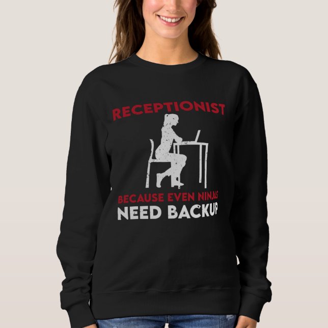 Sudadera Receptionist Saying Reception Lobby (Anverso)