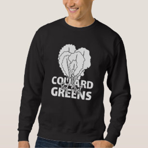 Sudadera Recetas de Collard Greens Plantas Vegatables de te