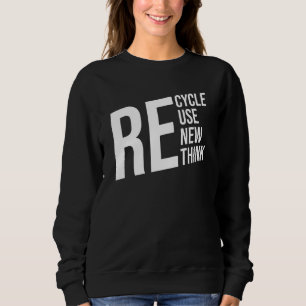 Sudadera Reciclar Reutilizar Renovar Repensar Crisis Ambien