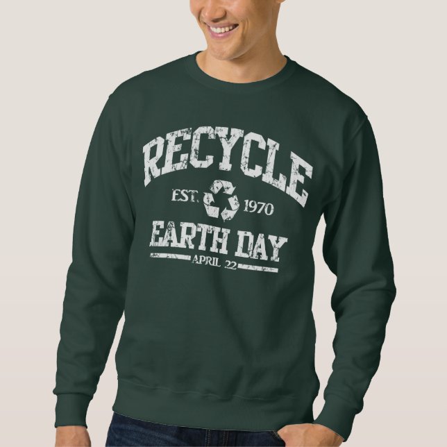 Sudadera Recicle Día de la Tierra el 22 de abril (Anverso)