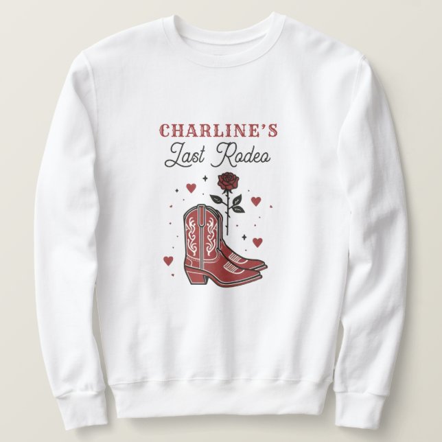 Sudadera Red Boots Última semana de Bachelorette en Rodeo (Anverso del diseño)