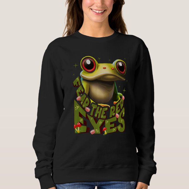 Sudadera Red eyed tree frog Fear The Red Eyes Rainforest Tr (Anverso)