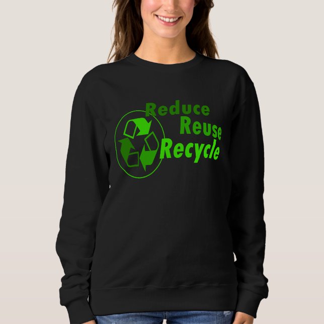 Sudadera Reducir reutilizar reciclar (Anverso)
