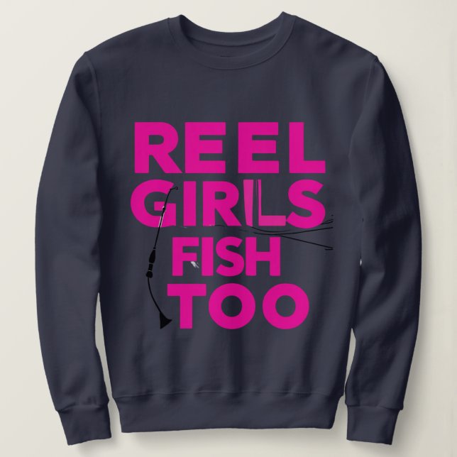 Sudadera Reel Girls Fish Too – Women’s Sweatshirt (Anverso del diseño)