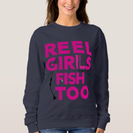 Sudadera Reel Girls Fish Too – Women’s Sweatshirt