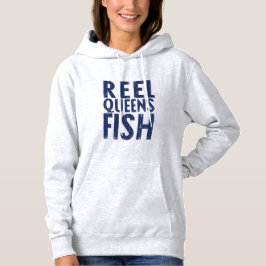 Sudadera Reel Queens Fish – Women’s Hoodie