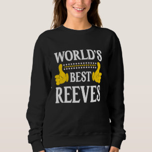 Sudadera Reeves Apellido Equipo Familia Apellido Mejor Mund