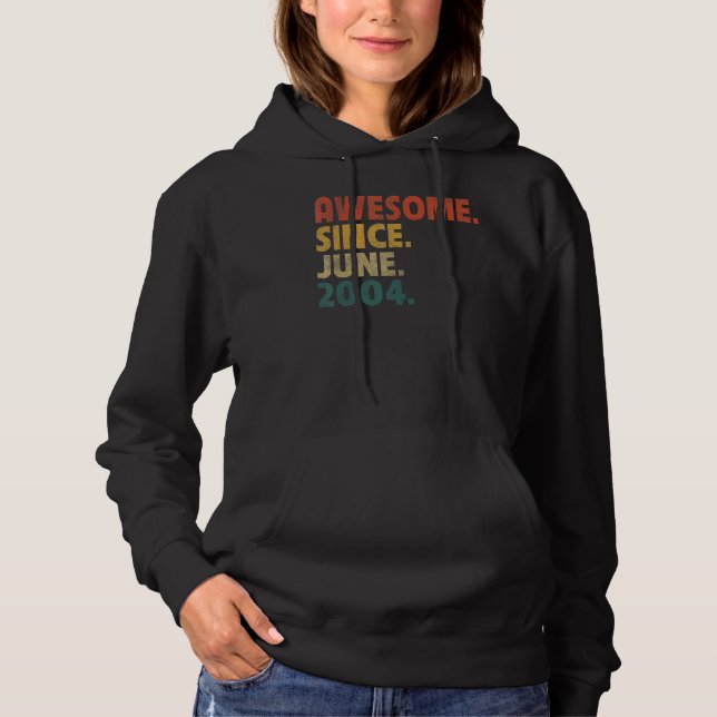 Sudadera Regalo de 18 años increíble desde junio de 2004 (Anverso)