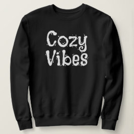 Sudadera Regalo de 'Ambiente Acogedor' para Amantes de la C