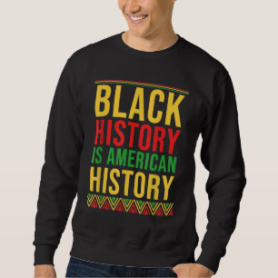 Sudadera Regalo de BHM La historia negra es historia estado