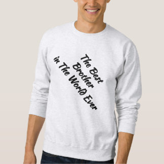 Sudadera Regalo de cita para hermanos - Mejor hermano