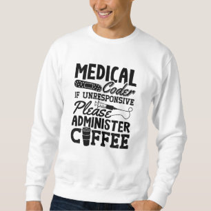 Sudadera Regalo de Codificación de ICD Coder Medical Coffee