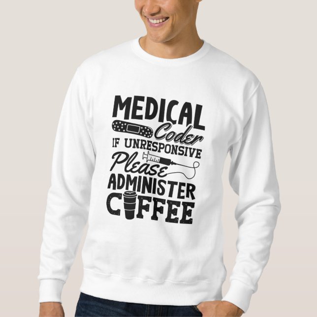 Sudadera Regalo de Codificación de ICD Coder Medical Coffee (Anverso)