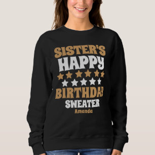 Sudadera Regalo de cumpleaños de una hermana personalizada