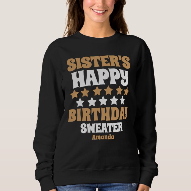 Sudadera Regalo de cumpleaños de una hermana personalizada (Anverso)