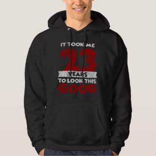 Sudadera Regalo de cumpleaños divertido de 23 años de antig