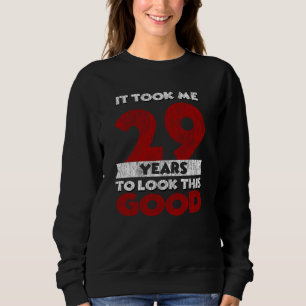 Sudadera Regalo de cumpleaños divertido de 29 años de antig
