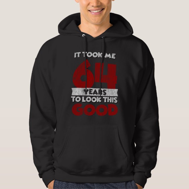 Sudadera Regalo de cumpleaños divertido de 64 años de edad  (Anverso)