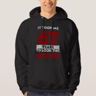 Sudadera Regalo de cumpleaños divertido de 67 años de antig