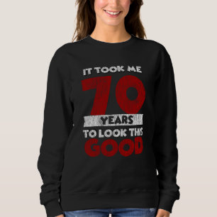 Sudadera Regalo de cumpleaños divertido de 70 años de antig
