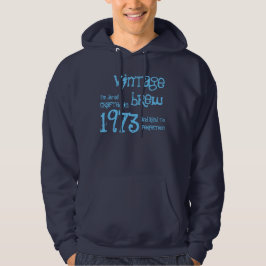 Sudadera Regalo de cumpleaños número 40 1973 Nombre de brea