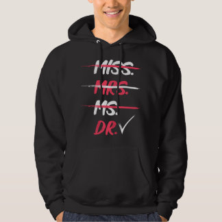 Sudadera Regalo de graduación para mujeres Sra. Srita. Dra.