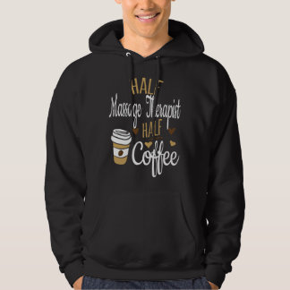 Sudadera Regalo de mitad café mitad LMT, divertido terapeut