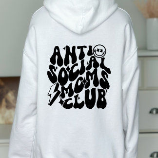 Sudadera Regalo de moda contra club de mamás antisociales