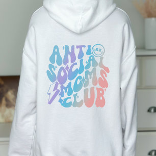 Sudadera Regalo de moda para el club de mamás antisociales