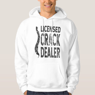 Sudadera Regalo de quiropráctica para traficante de crack c