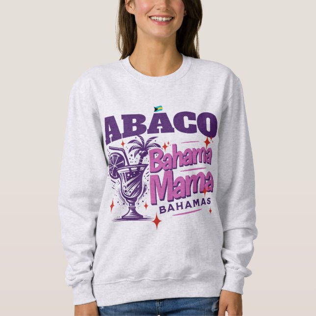 Sudadera Regalo de recuerdo de Bahamas : Abaco Bahamas Mamá (Anverso)