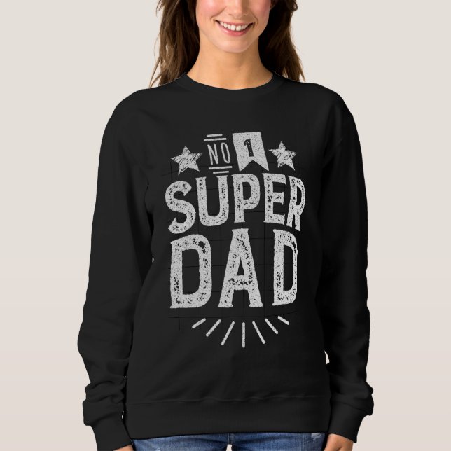 Sudadera Regalo de Super Papá (Anverso)