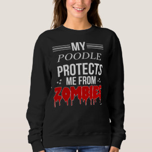 Sudadera Regalo De Zombie Poodle Para El Propietario De Poo