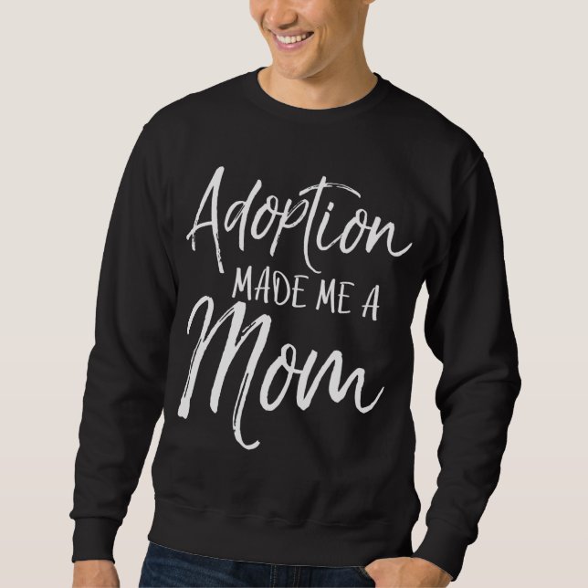 Sudadera Regalo del Día de la Madre para adopción adoptiva  (Anverso)