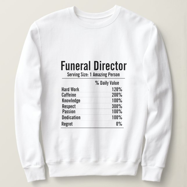 Sudadera Regalo del director funerario, hechos de nutrición (Anverso del diseño)