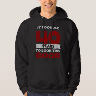Sudadera Regalo Divertido Cumpleaños 40 Años Antigüedad 40