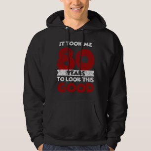 Sudadera Regalo Divertido de Cumpleaños 80 Años Antiguo