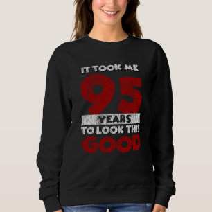 Sudadera Regalo divertido de cumpleaños número 95 para algu