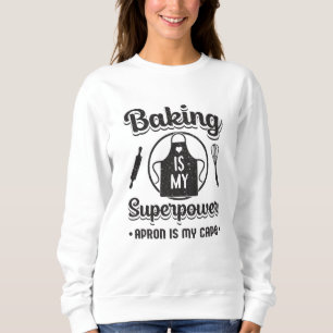 Sudadera Regalo divertido de panadería Baking Baker Superpo